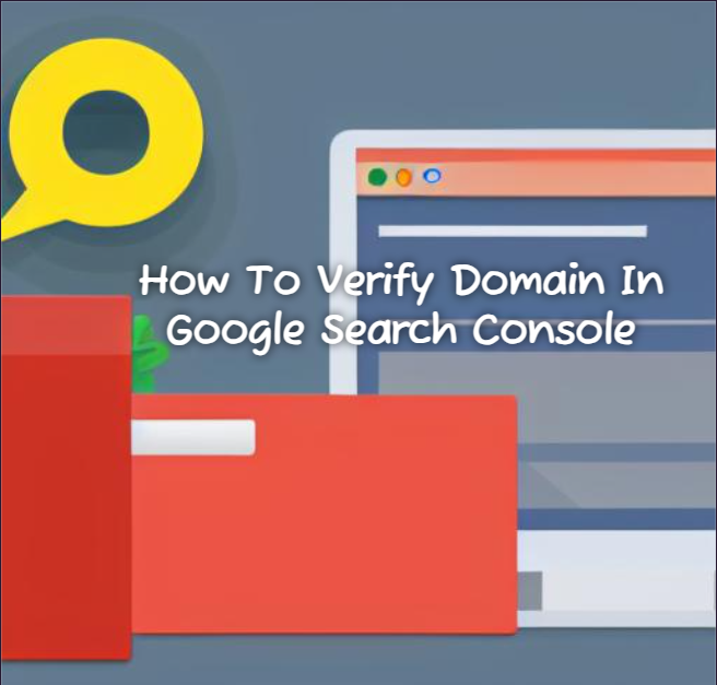 How To Verify Domain In Google Search Console, Top 5 Methods, Common Verification Issues 1 How To Verify Domain