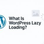 WordPress Lazy Loading, Boost Your Website's Performance And User Experience In 2025 3 WordPress Lazy Loading