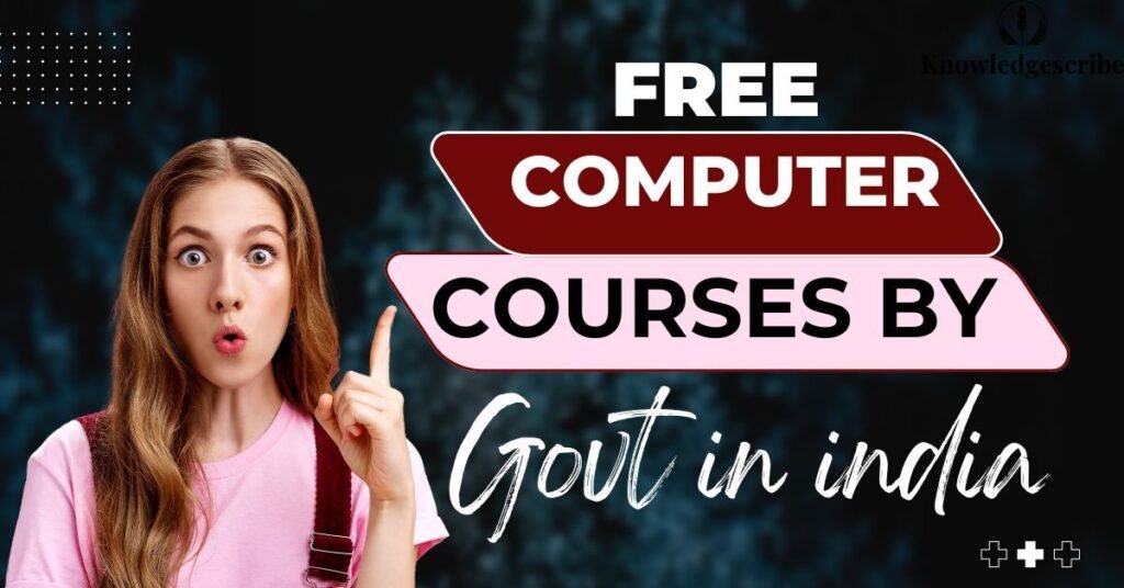 Free Computer Courses by Government in India