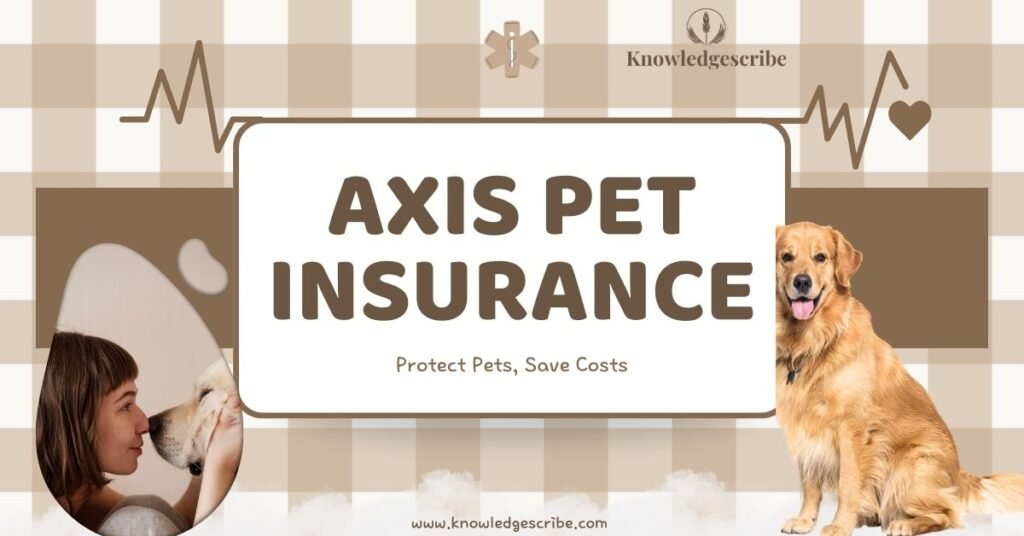 Axis Pet Insurance