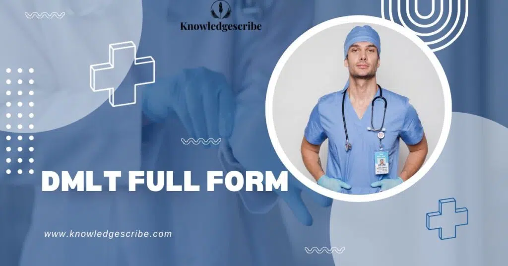 DMLT Full Form, Course Details, Fees and Career Scope 2025 6 dmlt full form