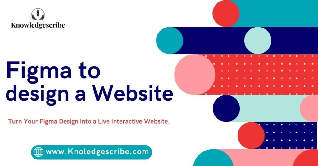 Figma to design a website
