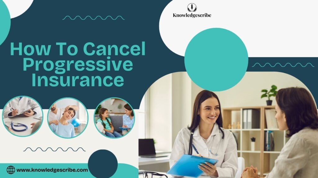 How to Cancel Progressive Insurance