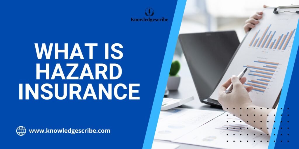 What Is Hazard Insurance in 2026? A Complete Guide for Homeowners 1 What is Hazard Insurance